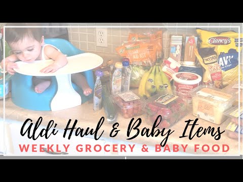 WEEKLY ALDI HAUL + LITTLE JOURNEYS BABY FOOD