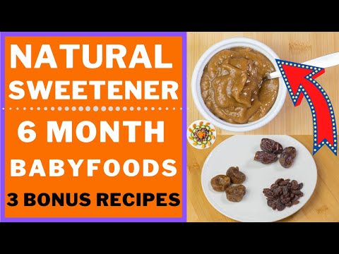 BABY FOODS || DON'T ADD SUGAR - USE THIS NATURAL SWEET ||  3 Weight Gain Foods  for 6+ Months Baby