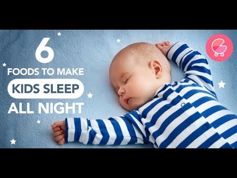 Foods to Make Kids Sleep All Night
