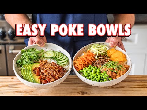 Perfect Homemade Poke Bowls (2 Ways)