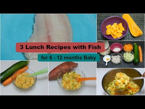 3 EASY HEALTHY LUNCH/DINNER IDEAS! Recipes with Fish for 6 - 12 months Baby l Fish Baby Food