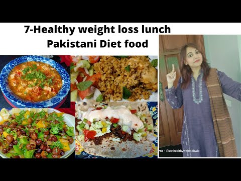 7 healthy Lunch/Dinner ideas. Pakistani Diet food. Easy Diet recipes